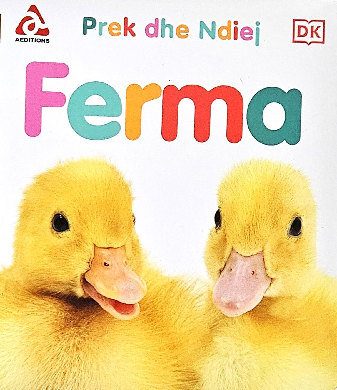Prek dhe Ndiej: Ferma
